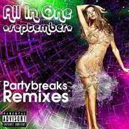 All In One Partybreaks & Remixes [September, Part.1]