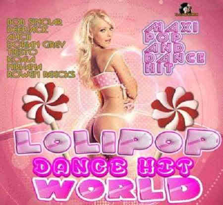 Lolipop World Dance Hit 2022 торрентом