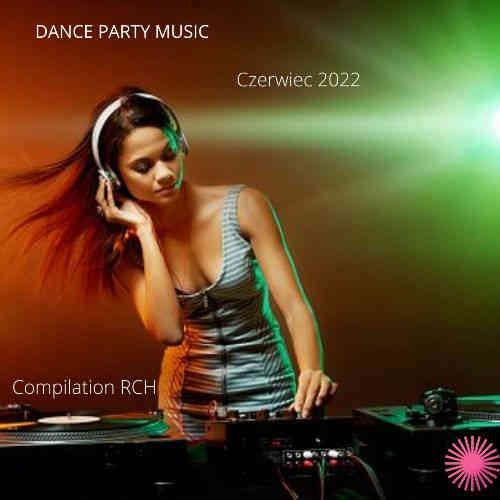 Dance Party Music - Czerwiec
