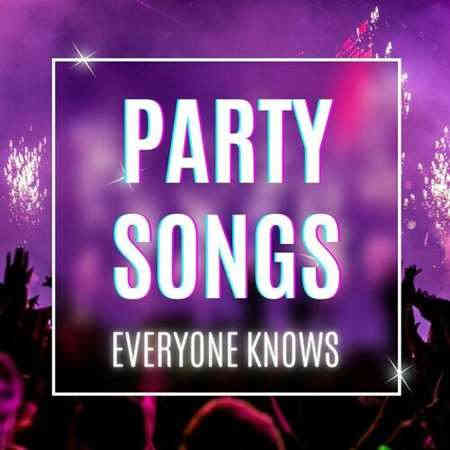 party songs everyone knows 2022 торрентом