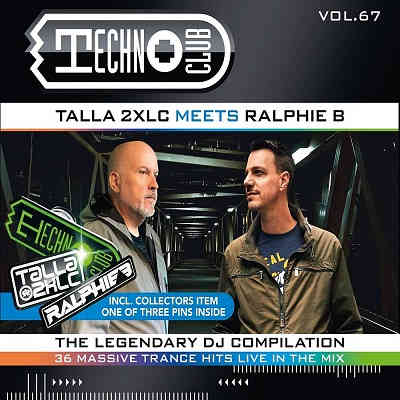 Techno Club Vol.67 (Talla 2XLC & Ralphie B) 2CD 2022 торрентом