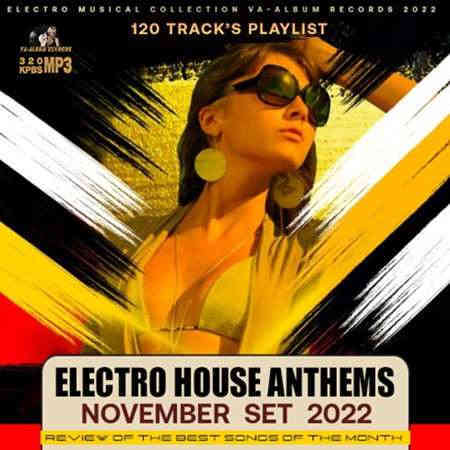 Electro House Anthems: November Set 2022 торрентом