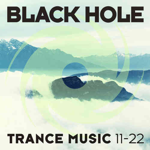 Black Hole Trance Music 11-22 2022 торрентом