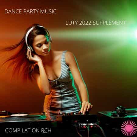 Dance Party Music - Luty (Supplement) 2022 торрентом