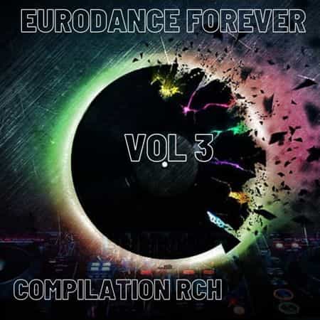 Eurodance Forever [3] 2022 торрентом