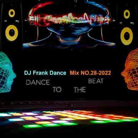 DJ Frank Dance - Mix 28