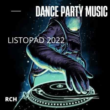 Dance Party Music - Listopad