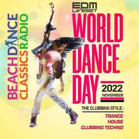 EDM: World Dance Day 2022 торрентом
