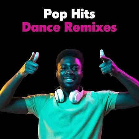 Pop Hits - Dance Remixes 2022 торрентом