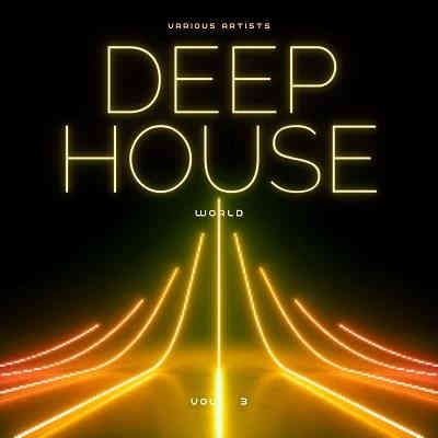 Deep-House World Vol. 3 2022 торрентом