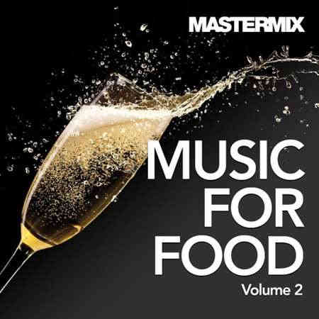 Mastermix Music For Food Vol.2 2022 торрентом