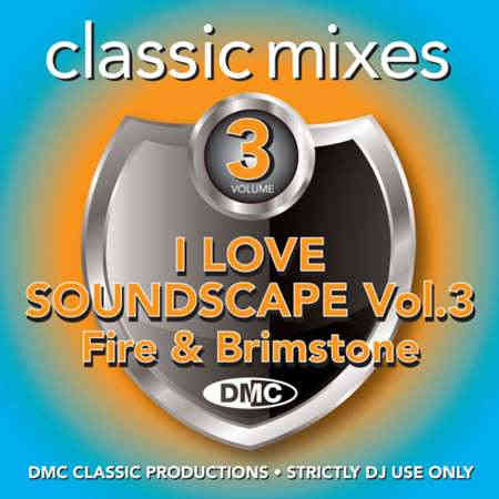 DMC Classic Mixes I Love Soundscape Vol.3