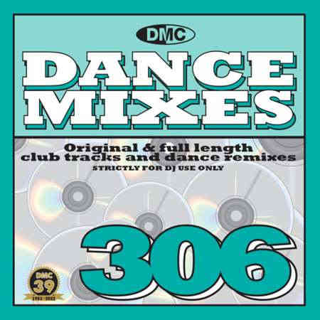 DMC Dance Mixes 306 2022 торрентом