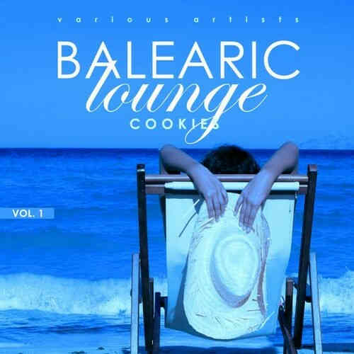 Balearic Lounge Cookies, Vol. 1-4 2019 торрентом