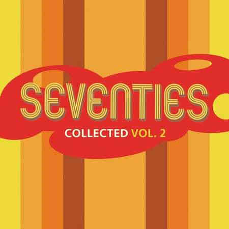 (70's) Seventies Collected Volume 2 2022 торрентом
