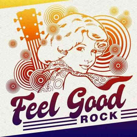 Feel Good Rock 2022 торрентом