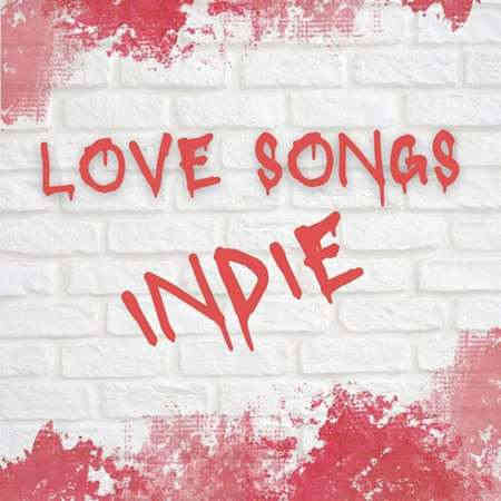 Love Songs Indie 2022 торрентом