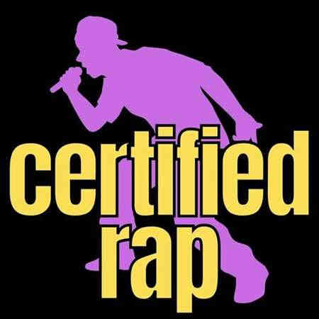 Certified Rap 2022 торрентом