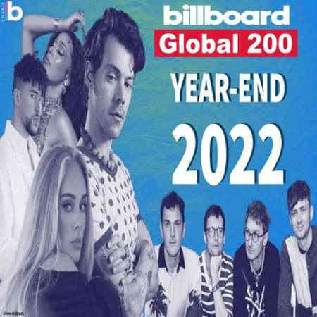 Billboard Global 200 Year End Charts 2022 2022 торрентом