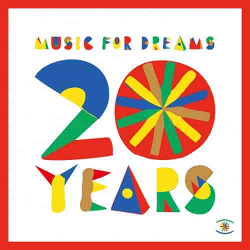 Music For Dreams 20 Years: Ibiza Classics 2022 торрентом
