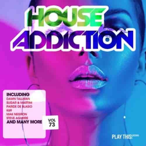 House Addiction, Vol. 73