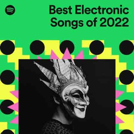 Best Electronic Songs 2022 торрентом