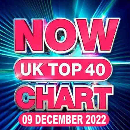 NOW UK Top 40 Chart [09.12] 2022