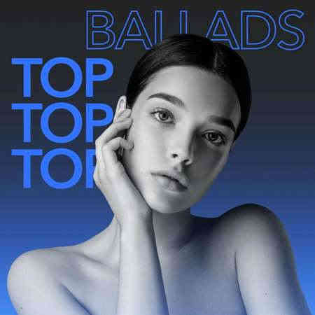 Top Ballads 2022 торрентом