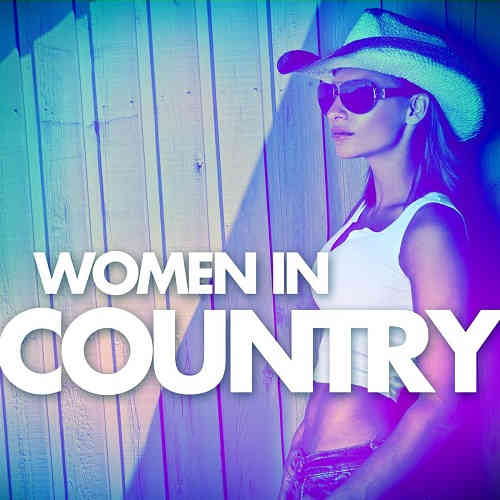 Women In Country- 2022 2022 торрентом