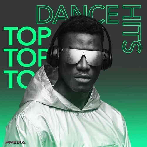 Top Dance Hits 2022 торрентом