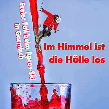 Im Himmel ist die Holle los