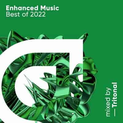 Enhanced Music Best Of (Mixed by Tritonal)