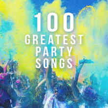 100 Greatest Party Songs 2022 торрентом