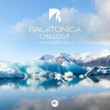 Balatonica Chillout: Winter Edition 2023 2023 торрентом
