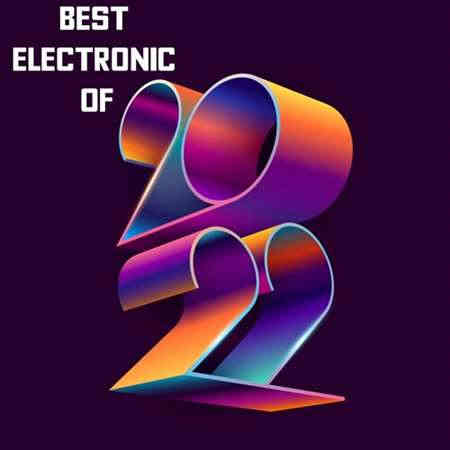 Best Electronic of 2022 торрентом