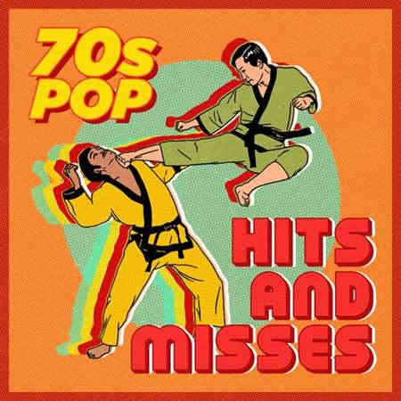 70s Pop: Hits & Misses 2022 торрентом