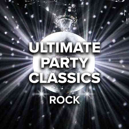 Ultimate Party Classics Rock 2022 торрентом