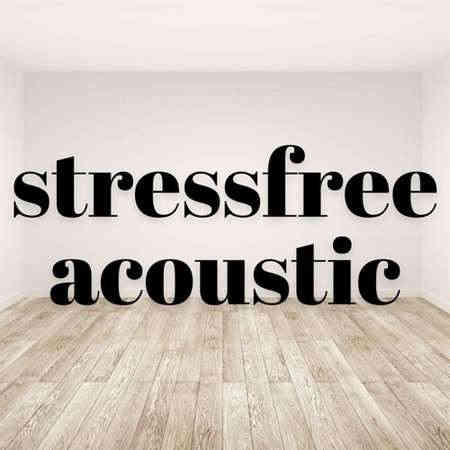 stressfree acoustic