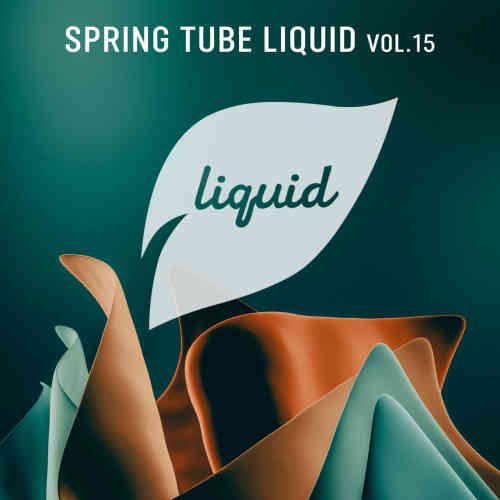 Spring Tube Liquid, Vol. 15 2022 торрентом