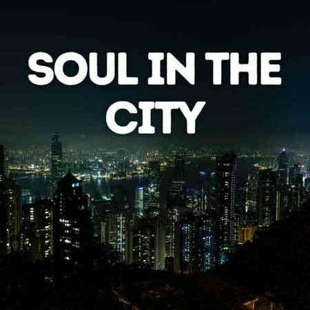 Soul in the City 2022 торрентом