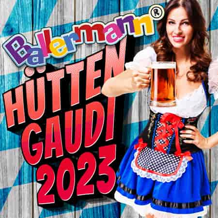 Ballermann Hüttengaud 2022 торрентом