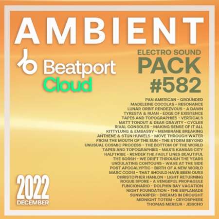 Beatport Ambient: Sound Pack #582 2022 торрентом