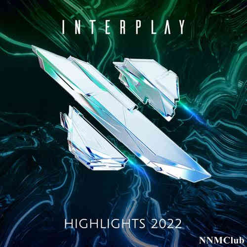Interplay Highlights 2022 2022 торрентом