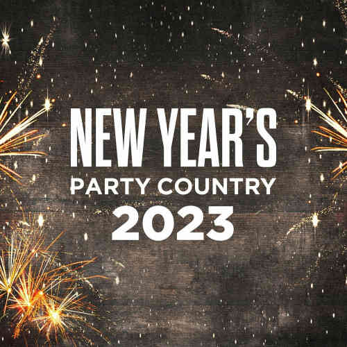 New Year's Party Country 2023 2022 торрентом
