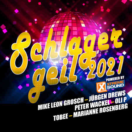 Schlager geil 2021 2021 торрентом