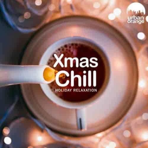 Xmas Chill: Holiday Relaxation 2023 торрентом