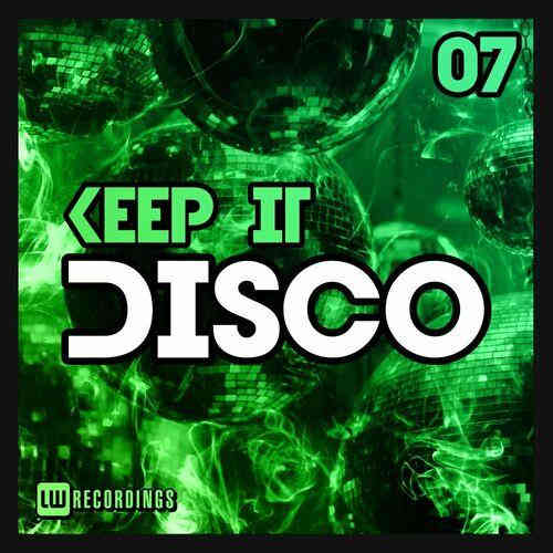 Keep It Disco Vol. 07 2023 торрентом
