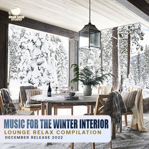 Music For The Winter Interior 2022 торрентом