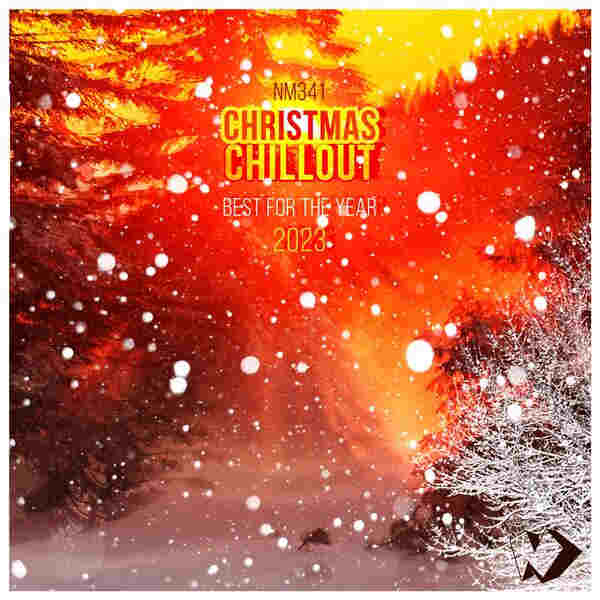 Christmas Chillout: Best for the Year 2023 2023 торрентом
