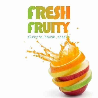 Fresh Fruity Electro House Tracks 2023 торрентом